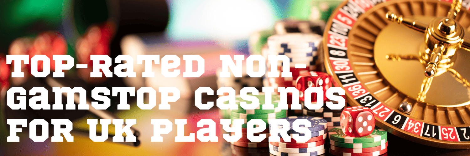 Exploring Non GamStop Casinos in the UK Why Players Are Choosing Alternatives Exploring Non GamStop Casinos in the UK Why Players Are Choosing Alternatives