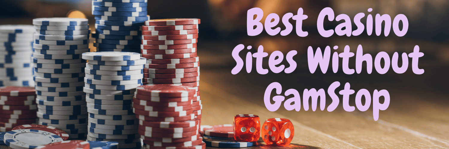 Best Casino Not on GamStop